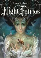 Night fairies oracle cards. Con Carte di Paolo Barbieri edito da Lo Scarabeo