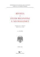 Rivista di studi bizantini e neoellenici (2015) vol.52 edito da Nuova Cultura