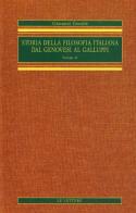 Storia della filosofia italiana dal Genovesi al Galluppi vol.2 di Giovanni Gentile edito da Le Lettere