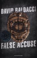 False accuse di David Baldacci edito da Mondadori