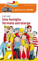 Una famiglia formato extralarge di Lia Levi edito da Piemme