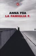 La famiglia F. di Anna Foa edito da Laterza