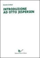 Introduzione ad Otto Jespersen di Donato Cerbasi edito da Nuova Cultura