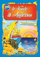 Favole di Hans Christian Andersen edito da Crescere