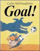 Goal! di Colin McNaughton edito da AER