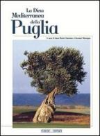 La dieta mediterranea della Puglia edito da Tholos Editrice
