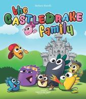 The Castledrake family. Ediz. italiana e inglese di Barbara Marelli edito da Fabbrica dei Segni