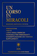 Un corso in miracoli edito da Macro Edizioni