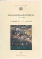 Storia dell'agricoltura italiana vol.2 edito da Polistampa