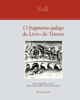 O fragmento galego do Livro de Tristan edito da Edizioni dell'Orso