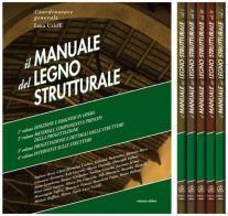 Manuale del legno strutturale. Con aggiornamento online di Ario Ceccotti, Luca Uzielli, Laura Bardella edito da Mancosu Editore
