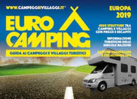 Guida Eurocamping Europa. Guida ai campeggi e villaggi turistici edito da Eurocamp