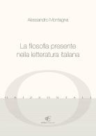 La filosofia presente nella letteratura italiana di Alessandro Montagna edito da Eidon Edizioni
