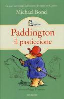 Paddington il pasticcione di Michael Bond edito da Mondadori