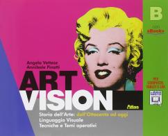 Art vision. Volume B. Per la Scuola media. Con e-book. Con espansione online di Angela Vettese, Annibale Pinotti edito da Atlas