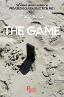 The game di Marco Renzi edito da Planet Book