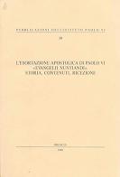 L' esortazione apostolica di Paolo VI. «Evangelii nuntiandi». Storia, contenuti, ricezione edito da Studium