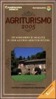 Agriturismo 2005 edito da De Agostini