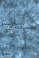 Filosofia morale-Moral philosophy (2022) vol.2 edito da Mimesis