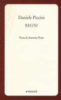 Regni di Daniele Piccini edito da Manni