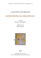 Istruzioni al discepolo di Camilla Battista da Varano, Marco Bartoli edito da Sismel