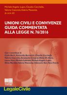 Unioni civili e convivenze. Guida commentata edito da Maggioli Editore