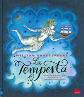 La tempesta. Ediz. a colori di William Shakespeare, Georghia Ellinas edito da Gallucci