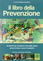 Il libro della prevenzione di William Distefani edito da Edizioni Sì