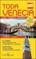 Tutta Venezia. Guida e mappa. Ediz. spagnola edito da Lozzi Publishing