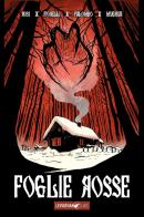 Foglie rosse di Massimo Rosi, Ivan Fiorelli, Lorenzo Palombo edito da Leviathan Labs