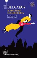 Il maestro e Margherita di Michail Bulgakov edito da Giunti-Barbera