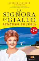 Assassinio sull'isola. La signora in giallo di Jessica Fletcher, Donald Bain edito da Sperling & Kupfer