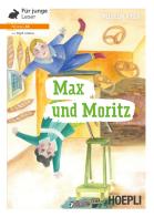 Max und Moritz. Niveau A1. Con File audio per il download di Wilhelm Busch edito da Hoepli