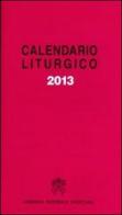 Calendario liturgico 2013 edito da Libreria Editrice Vaticana