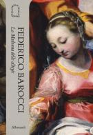 Federico Barocci. La Madonna delle ciliegie. Ediz. italiana e inglese di Fabrizio Biferali, Francesca Parrilla, Barbara Jatta edito da Allemandi