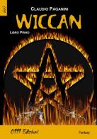 Wiccan vol.1 di Claudio Paganini edito da 0111edizioni
