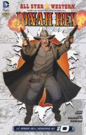 Dottor Arkham e Signor Hex. All star western vol.3 di Justin Gray, Jimmy Palmiotti, Moritat edito da Lion
