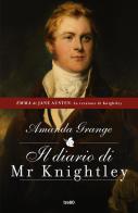 Il diario di Mr. Knightley di Amanda Grange edito da TRE60