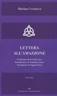 Lettera all'amazzone di Marina Cvetaeva edito da Castelvecchi