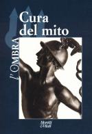 L' ombra (2023) vol.21 edito da Moretti & Vitali