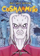 Cosma & Mito vol.3 di Nicola Zurlo, Vincenzo Filosa edito da Coconino Press
