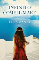 Infinito come il mare di Lena Manta edito da Giunti Editore