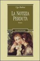 La notizia perduta di Ugo Rubini edito da Liguori