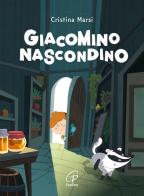 Giacomino nascondino di Cristina Marsi edito da Paoline Editoriale Libri