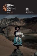 Catalogo Festival della Fotografia Etica 2023. Ediz. multilingue edito da emuse