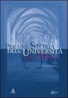 Per una storia dell'Università della Tuscia. Estratto da annali delle Università italiane (2012) edito da CLUEB