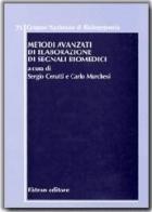 Metodi avanzati di elaborazione di segnali biomedici edito da Pàtron