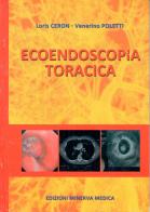 Ecoendoscopia toracica edito da Minerva Medica