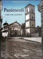 Panicocoli. Undici storie di provincia di Antonio Cacciapuoti edito da Kairòs