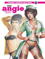 Angie, infermiera di notte di Chris edito da Editoriale Cosmo